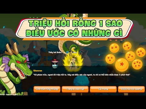 Gọi Rồng Thần 1 Sao Trong Tinh Linh Rồng Sẽ Có Gì - Game Ngọc Rồng Mới