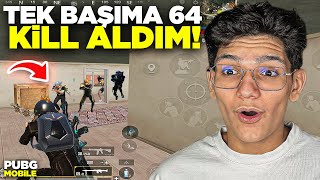 TEK BAŞIMA 64 KİLL ALDIM! - PUBG MOBİLE