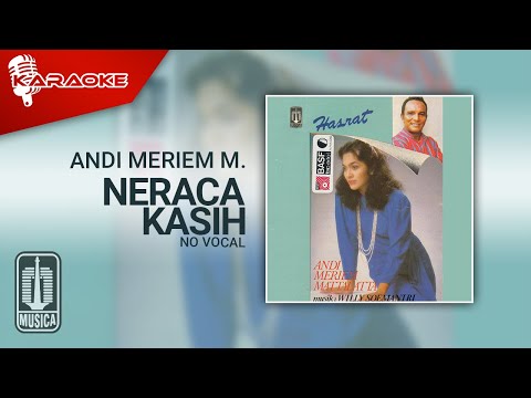 Andi Meriem Mattalatta – Neraca Kasih (Official Karaoke Video) | No Vocal