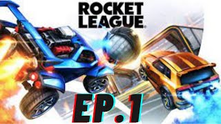 Rocket Leaue EP.1 kkkkkkkkkkkkkkkkkkkkkkkkkkkkkk