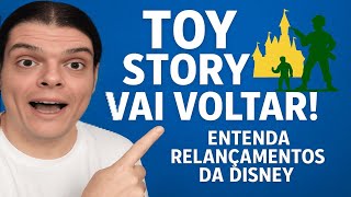 Toy Story Vai Voltar! Entenda os Relançamentos da Disney