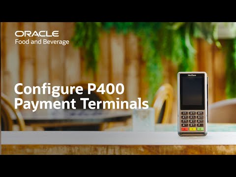 Oracle MICROS Simphony: configuring P400 payment terminals in EMC