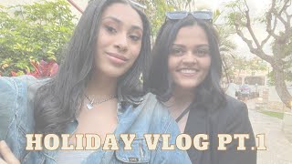 Holiday Vlog (Part 1)
