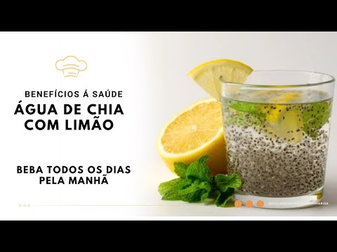 Chá de Chia com Limão – Emagrece, Desincha e Limpa o Corpo