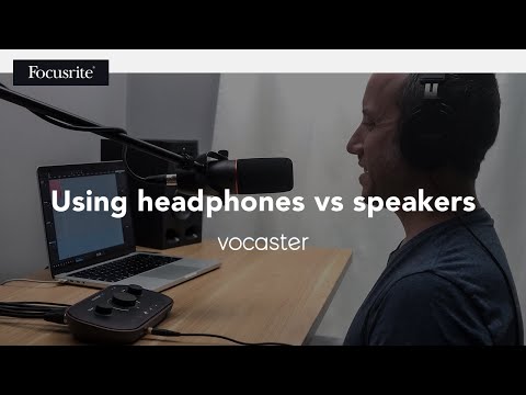When to use headphones vs speakers when recording and mixing audio // Focusrite