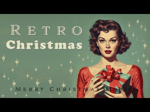 Retro Christmas | Merry Christmas Music