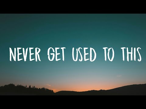 Forrest Frank, JVKE - NEVER GET USED TO THIS (Lyrics)