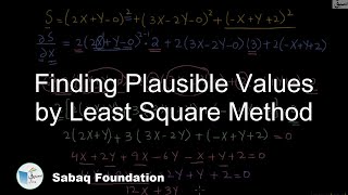 Finding Plausible Values by Least Square Method
