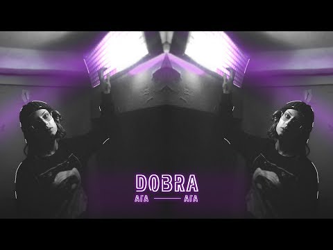 Dobra - Aga, aga