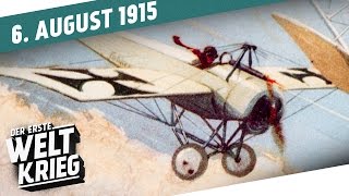 Warschau fällt - Die Fokker wird zur Geißel der Lüfte I DER ERSTE WELTKRIEG Woche 54