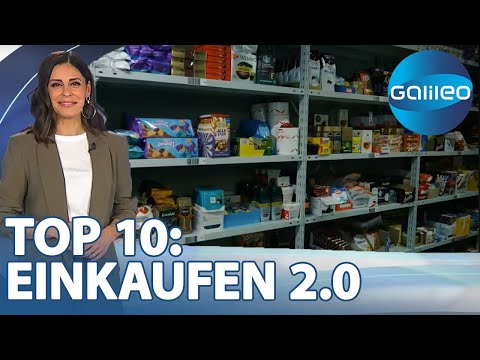 Top 10:Einkaufen 2.0 - Vom Tante-Emma-Laden bis zum Second-Hand-Ikea | Galileo | ProSieben