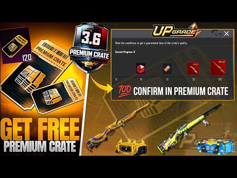 Premium Crate Confirm Leaks Is Here | 3.6 Update Premium Crate Upgraded OLD Guns Skin |  | PUBGM