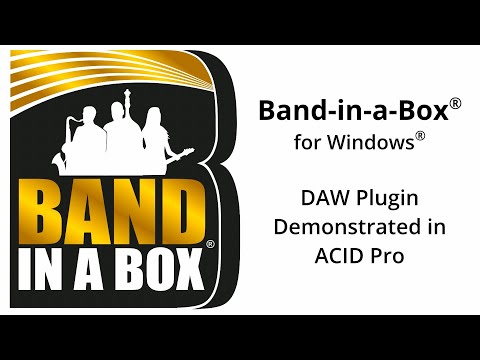 Band-in-a-Box® for Windows®:  DAW Plugin tutorial for ACID Pro