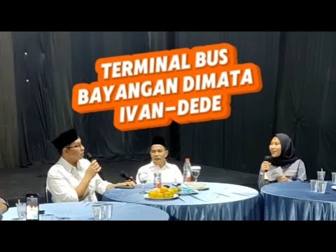 Terminal bus bayangan dimata ivan-dede