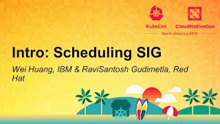 Intro: Scheduling SIG