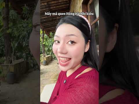 ✨Mấy má quen hồng hà Nhi kiểu : | Hina Quỳnh Như