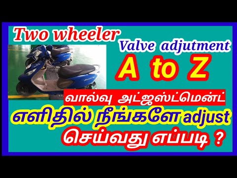 Two wheeler வால்வு அட்ஜஸ்ட்மென்ட்  முழு விளக்கத்துடன்