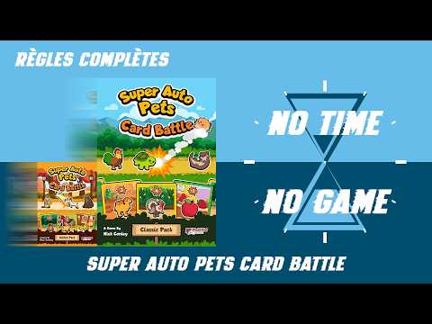 Super Auto Pets Card Battle - Règles du jeu complètes