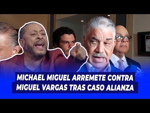 Michael Miguel arremete contra Miguel Vargas tras caso alianza │ Extremo a Extremo