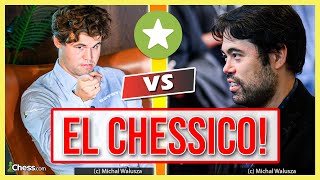 El Chessico! Carlsen vs. Nakamura