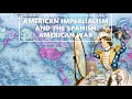 Exploring American Imperialism and the Spanish American War