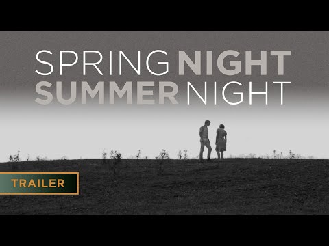 Spring Night, Summer Night (1967) | Restoration Trailer