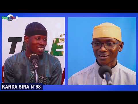 Kanda Sira N°068-Votre émission religieuse sur l'Islam
