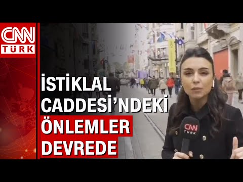 İstiklal Caddesi'nde bombalı saldırı sonrası yeni önlemler!