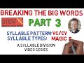 Exploring VC/CV Syllable Division with Magic E
