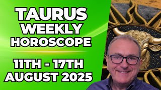♉ Taurus Weekly Horoscope | August 11 - 17, 2025 | Patrick Arundell Astrology