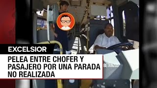 Por no bajarlo donde quería, pasajero explota y golpea a chofer de camión