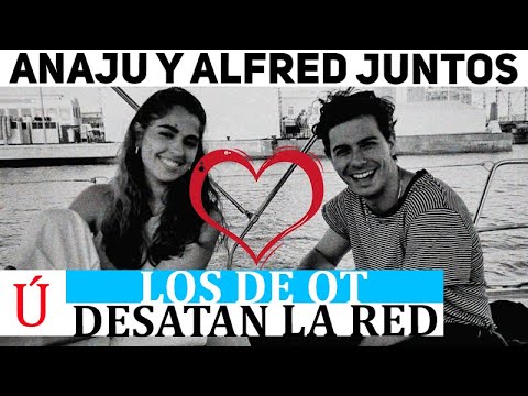 ¡Qué fuerte! Alfred confirma así su relación con Anaju y publica esta imagen que desata la red