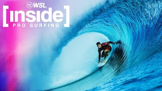 Inside Pro Surfing - Lexus Tahiti Pro presented by I-SEA 2025
