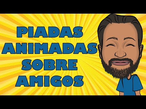 PIADAS ANIMADAS SOBRE AMIGOS  - AS MELHORES - HUMORISTA THIAGO DIAS