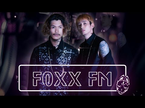 FoxxFMRADIO【DJFoy＆DJWaki】