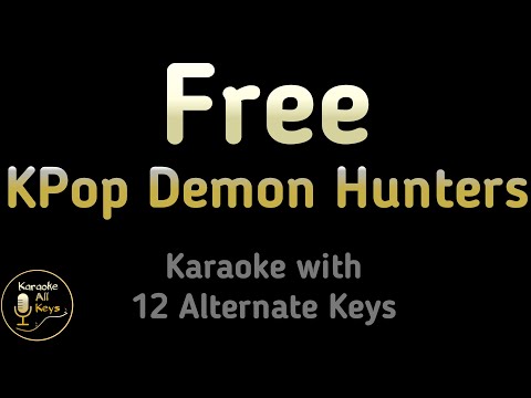 Kpop Demon Hunters – Free Karaoke Instrumental Lower Higher Male Female & Original Key