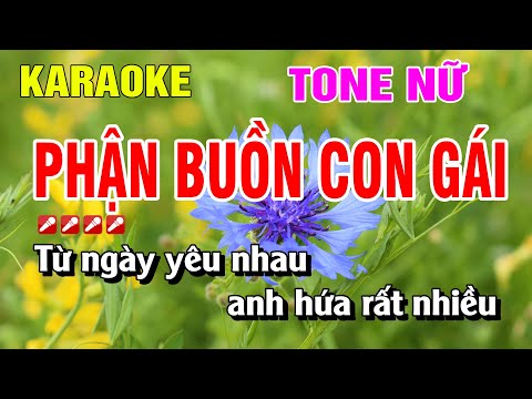 Phận Buồn Con Gái Karaoke Tone Nữ Nhạc Sống Dễ Hát | Nguyễn Linh