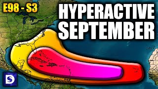 TROPICAL UPDATE: A Hyperactive Mid-September Looks Likely...