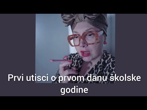 Prvi utisci o prvom danu školske godine