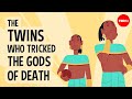 The Tale of the Twin Brothers