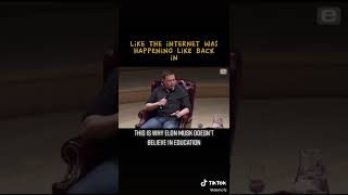 This is why Elon Musk doesn’t believe in Education #shorts