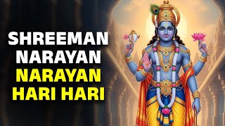 Shreeman Narayan Narayan Hari Hari | Lord Vishnu Songs | Bhakthi