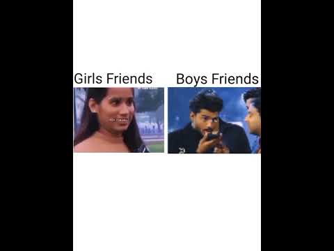 Girls Friends vs Boys Friends