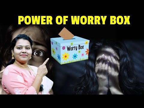 || POWER OF WORRY  BOX - How to Control Your Emotions || BY MERRY MATHA