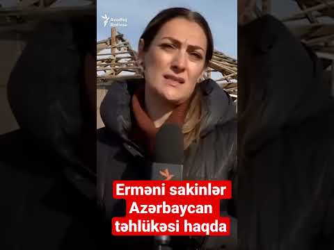 Erməni kəndlilər Azərbaycan təhlükəsi haqda