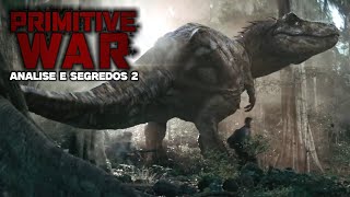 GUERRA PRIMITIVA RETORNA COM NOVO TRAILER ALUCINANTE - ANALISE, SEGREDOS E EASTER EGGS