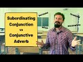 Differentiating Subordinating Conjunctions and Conjunctive Adverbs