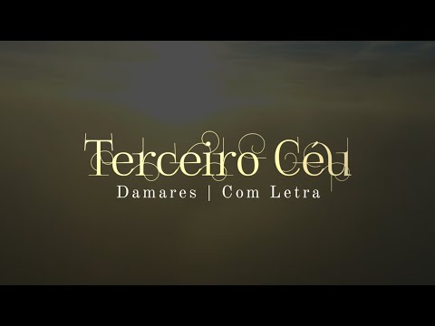 Damares | Terceiro Céu | Com Letra