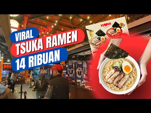 TSUKA RAMEN | Ramen Viral di Kemanggisan | Mulai Dari 14 RIBUAN AJA!!!