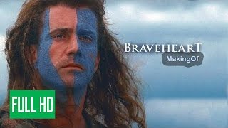 Making Of Braveheart Behind The Scenes Documentary mel gibson hacksaw ridge